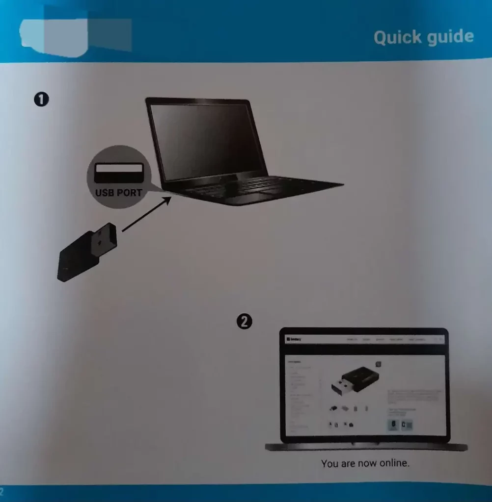 un manuel pour un dongle wifi. Image un : un petit schéma de branchement d'une clé usb dans le port usb d'un laptop. Image 2 : l'écran du laptop affiche une page avec une image dudit dongle. La légende dit : "you are now online".